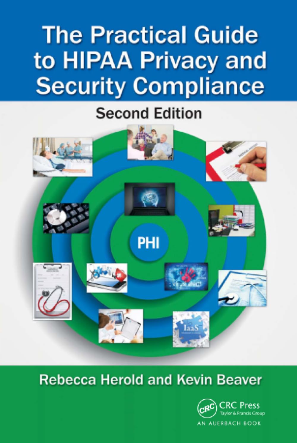 The Practical Guide to HIPAA Privacy and Security Compliance,Used