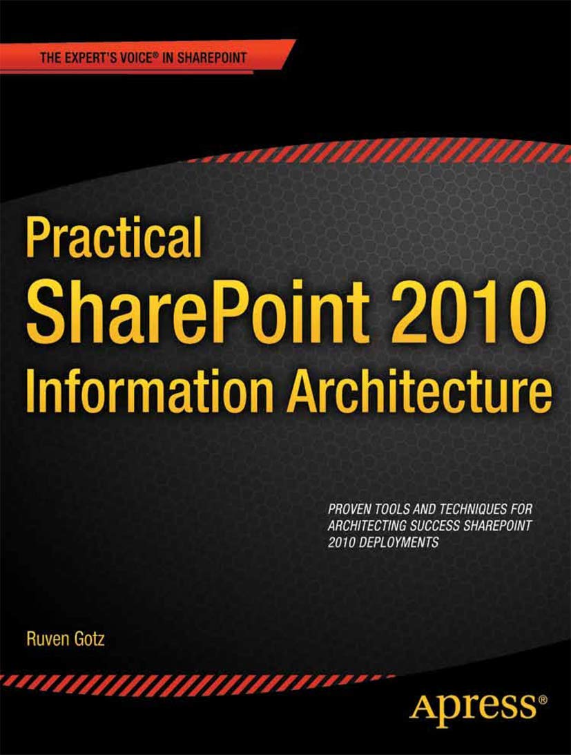 Practical SharePoint 2010 Information Architecture (Expert's Voice in Sharepoint),Used