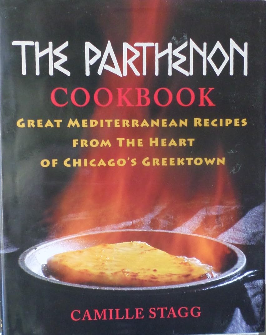 The Parthenon Cookbook: Great Mediterranean Recipes from the Heart of Chicago's Greektown,Used