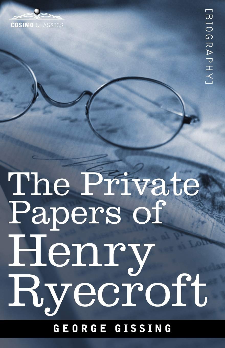 The Private Papers of Henry Ryecroft,Used