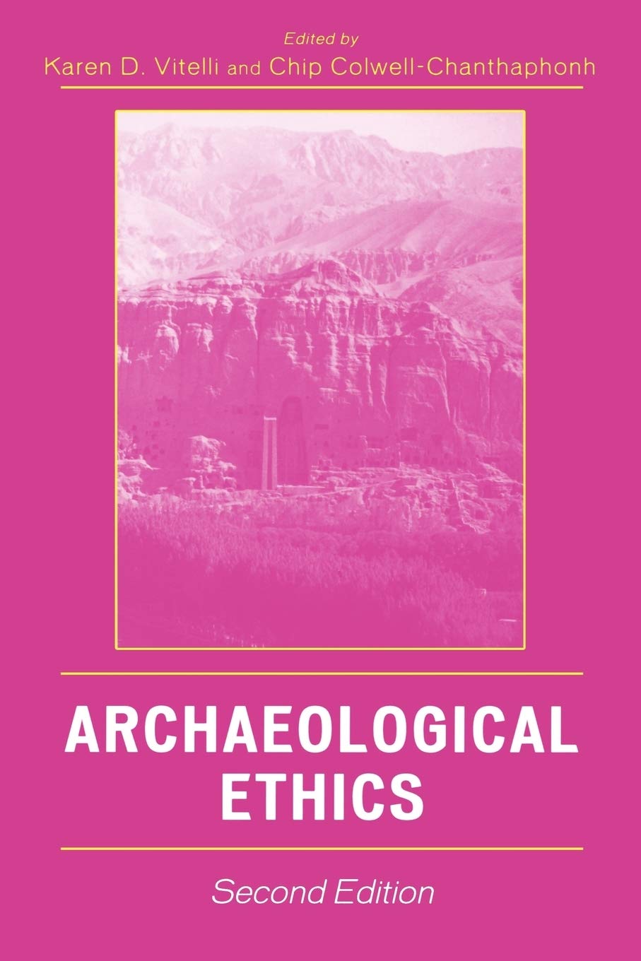 Archaeological Ethics,New