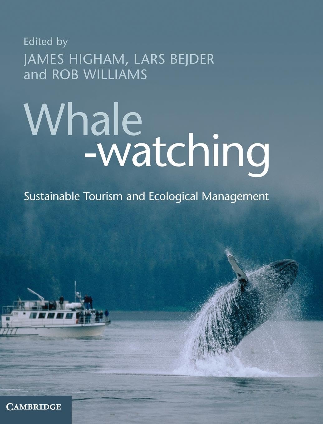 Whalewatching: Sustainable Tourism and Ecological Management,Used