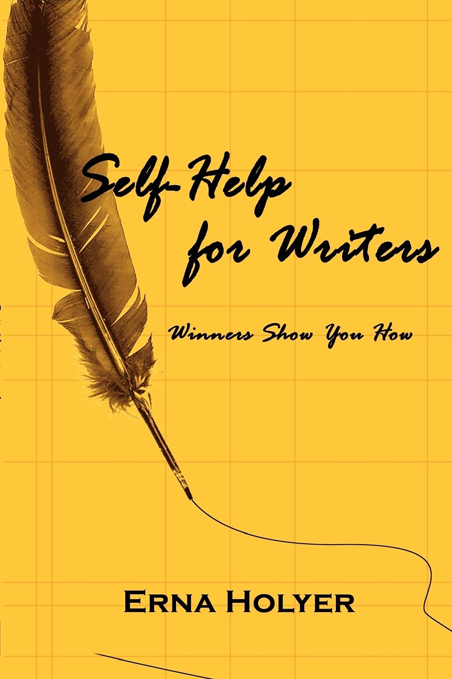 SelfHelp for Writers: Winners Show You How,Used