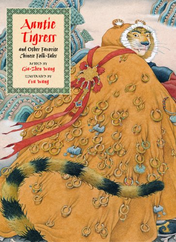 Auntie Tigress and Other Favorite Chinese Folk Tales,Used