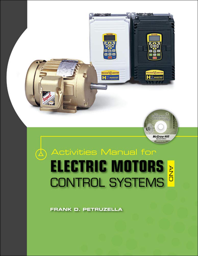 Activities Manual for Electric Motors and Control Systems w/ Constructor CD,Used