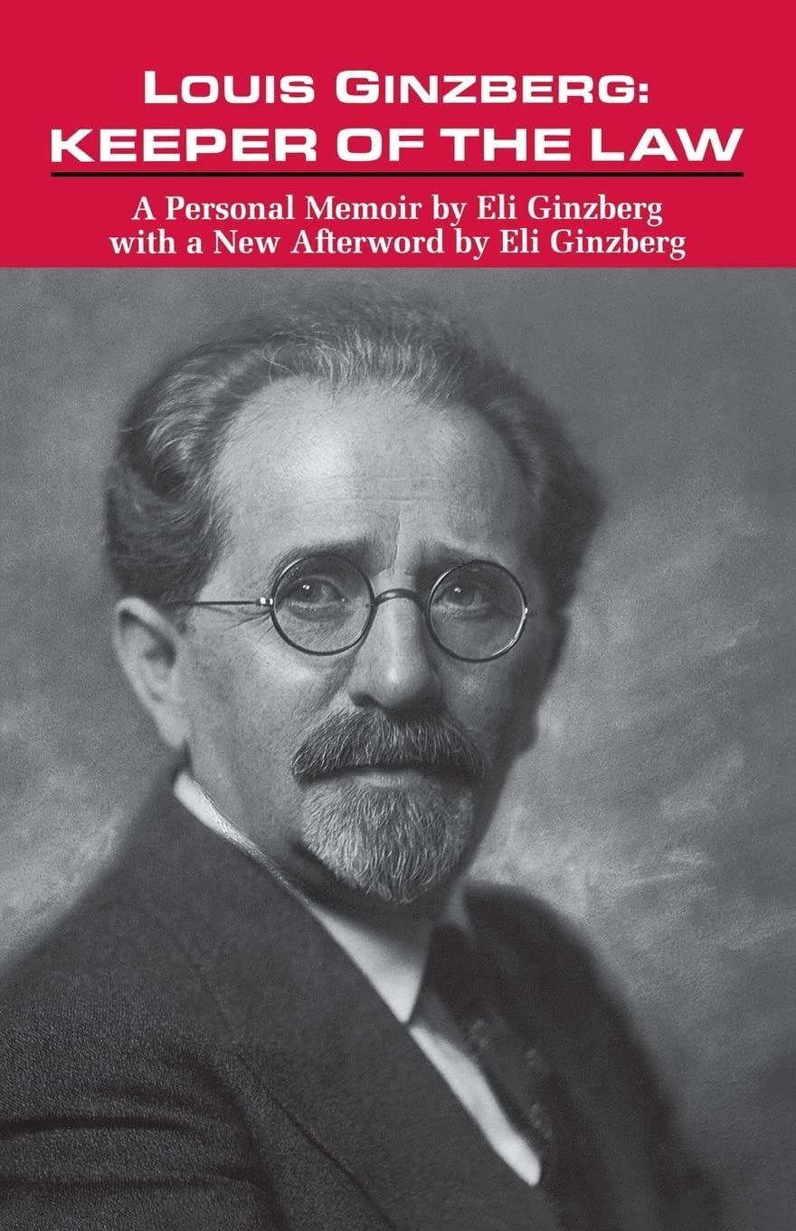 Louis Ginzberg: Keeper Of The Law,New