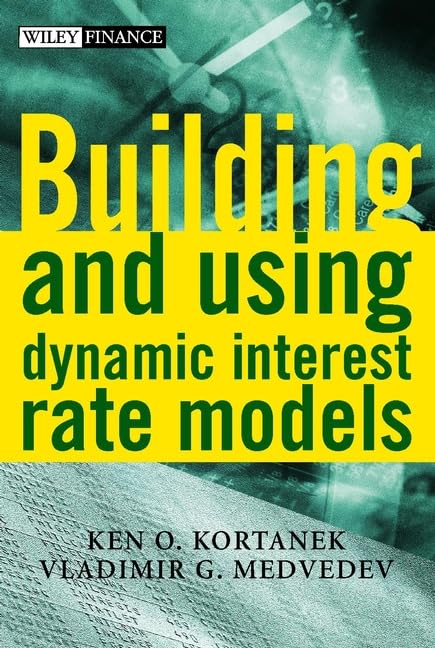 Building and Using Dynamic Interest Rate Models,Used