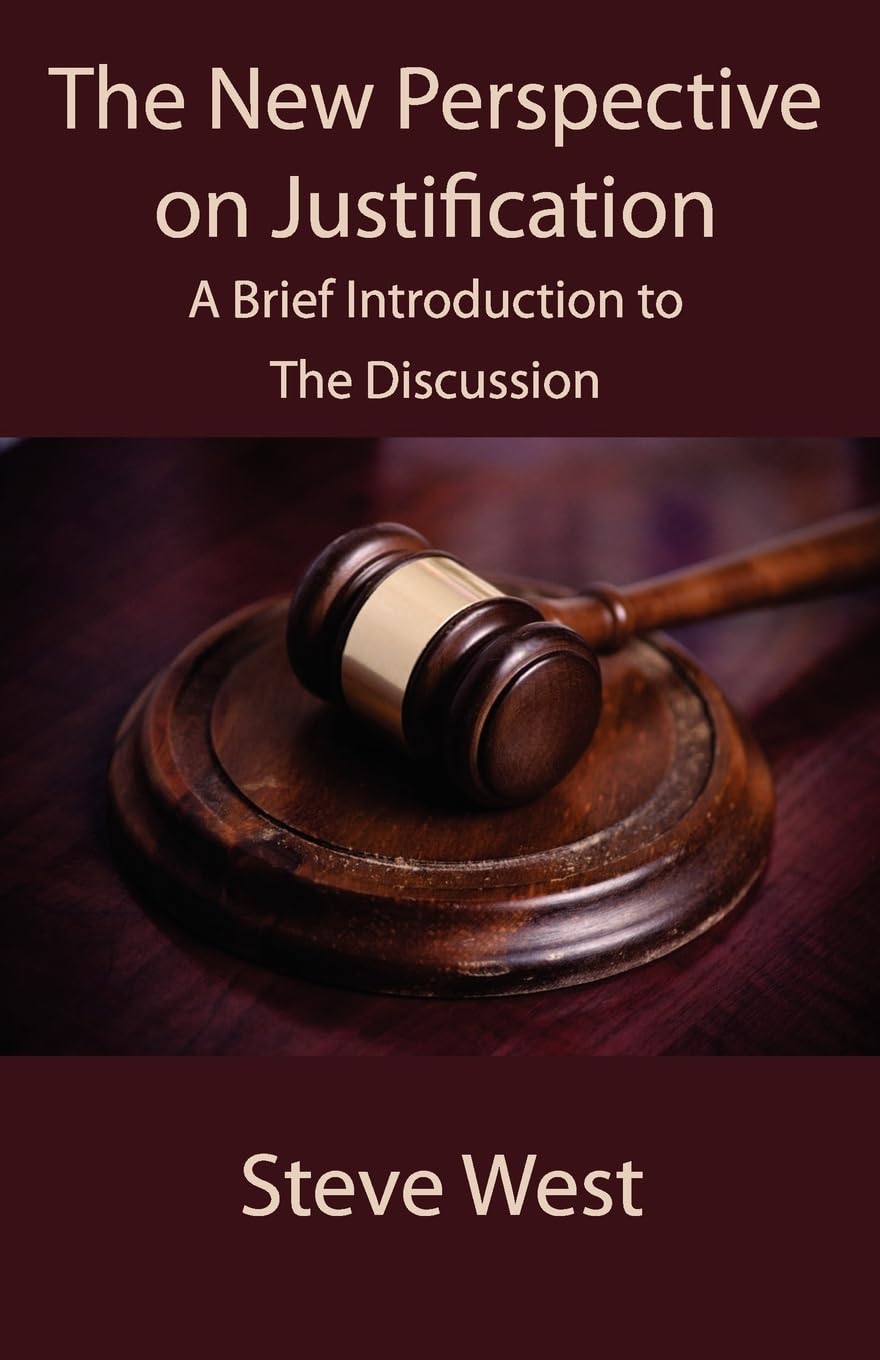 The New Perspective On Justification: A Brief Introduction To The Discussion,Used