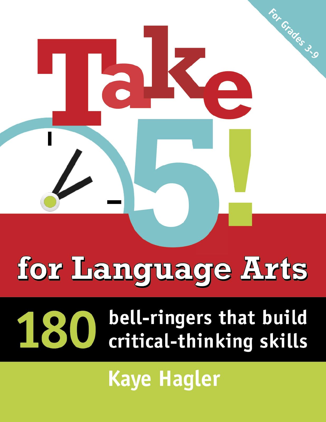 Take Five! for Language Arts: 180 bellringers that build criticalthinking skills (Maupin House),Used