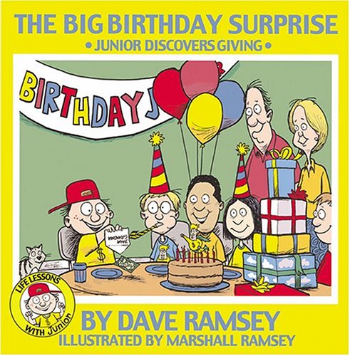 The Big Birthday Surprise: Junior Discovers Giving (Life Lessons with Junior),Used