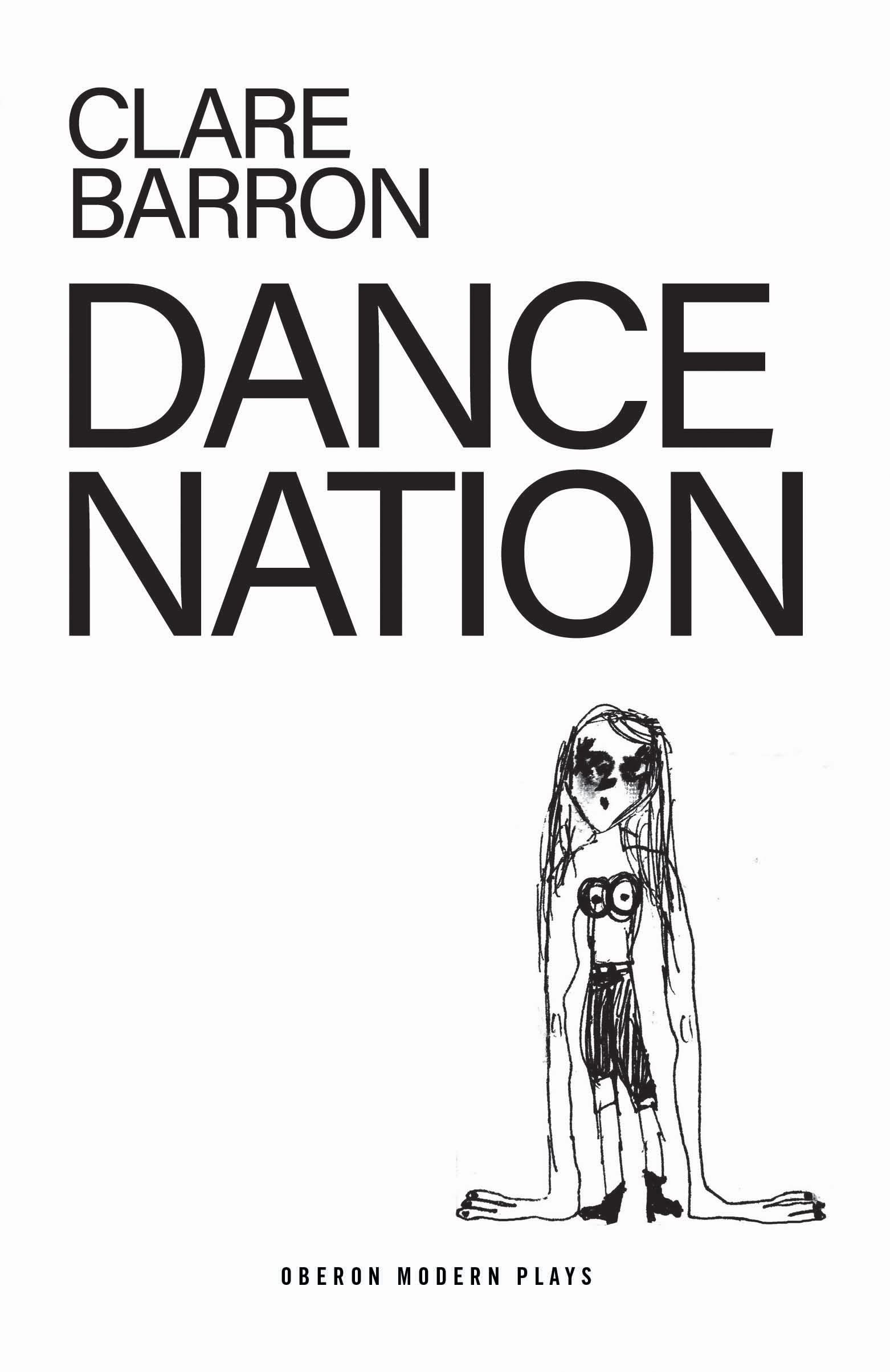 Dance Nation (Oberon Modern Plays)
