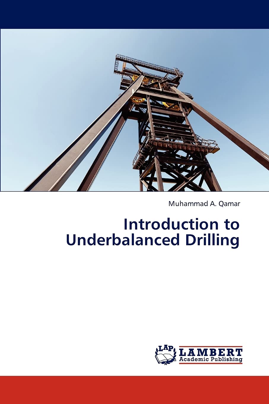 Introduction to Underbalanced Drilling,Used