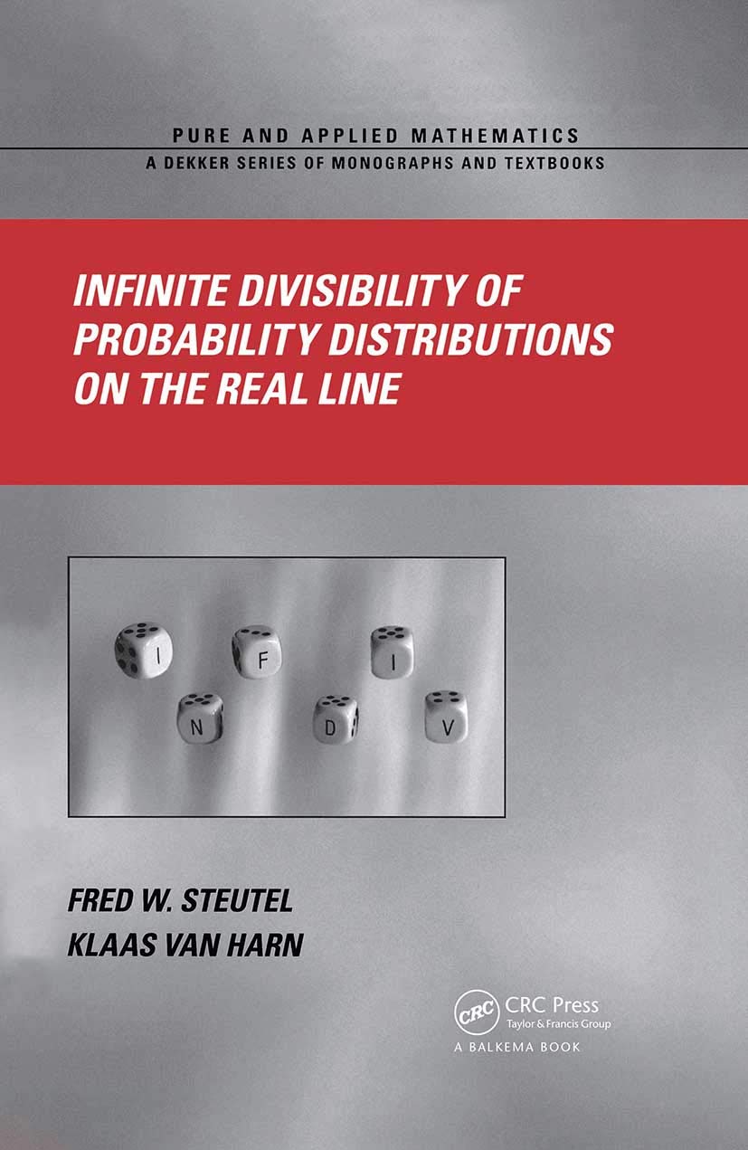 Infinite Divisibility Of Probability Distributions On The Real Line (Chapman & Hall/Crc Pure And Applied Mathematics),Used