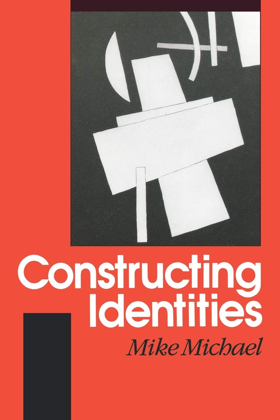 Constructing Identities: The Social, The Nonhuman And Change,New