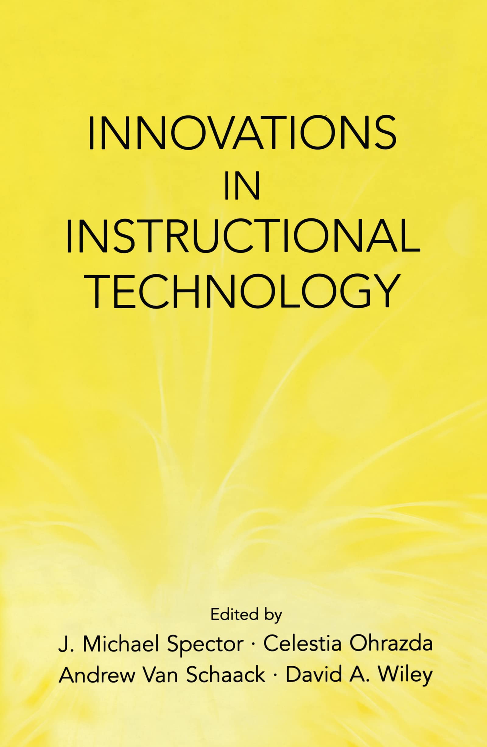 Innovations In Instructional Technology: Essays In Honor Of M. David Merrill,Used