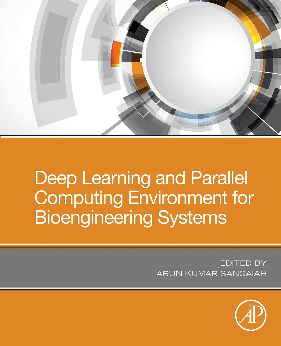 Deep Learning and Parallel Computing Environment for Bioengineering Systems,Used