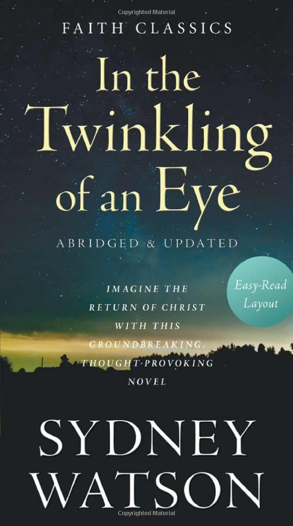 In the Twinkling of an Eye (Faith Classics),Used
