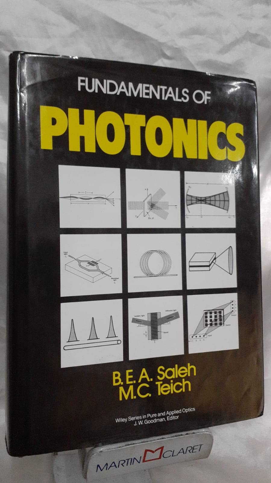 Fundamentals Of Photonics (Wiley Series In Pure And Applied Optics)