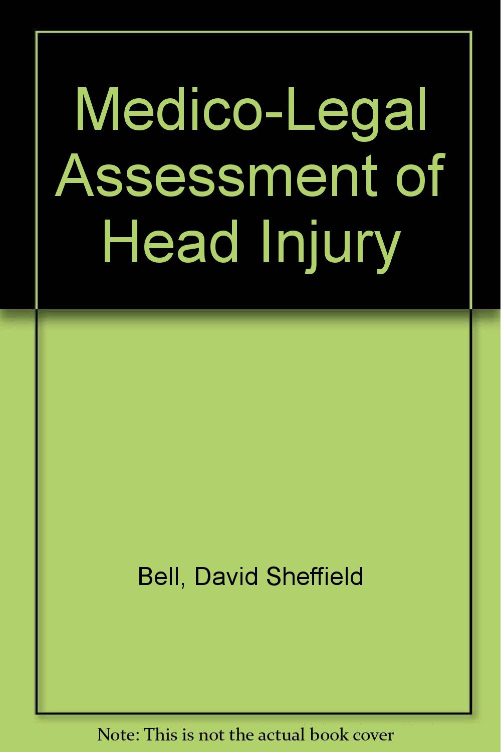 MedicoLegal Assessment of Head Injury,Used