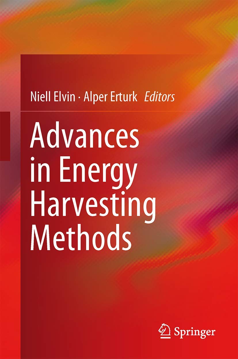 Advances In Energy Harvesting Methods,Used
