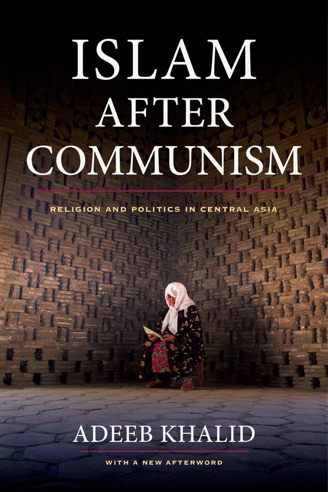 Islam after Communism: Religion and Politics in Central Asia,Used