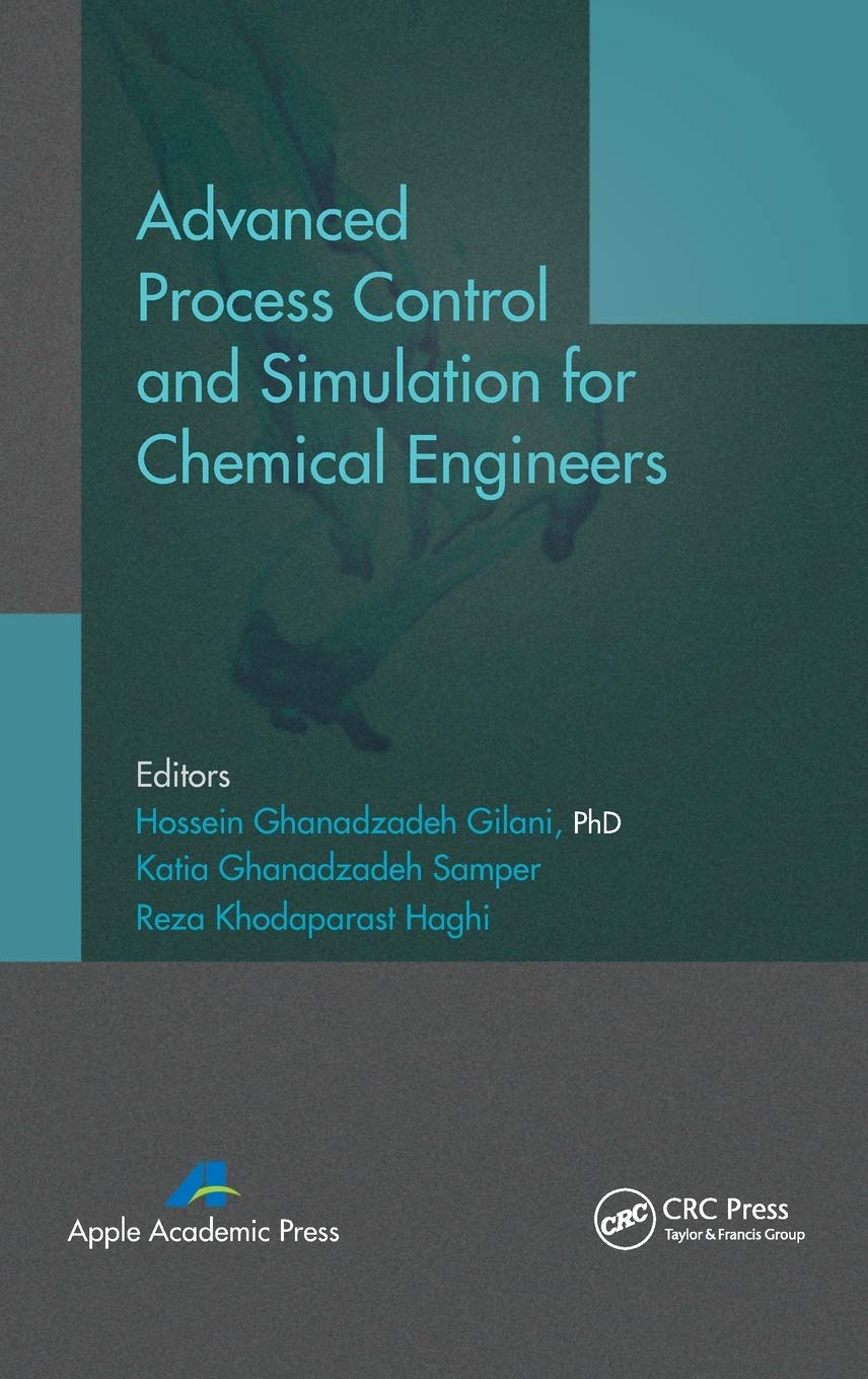 Advanced Process Control and Simulation for Chemical Engineers,Used