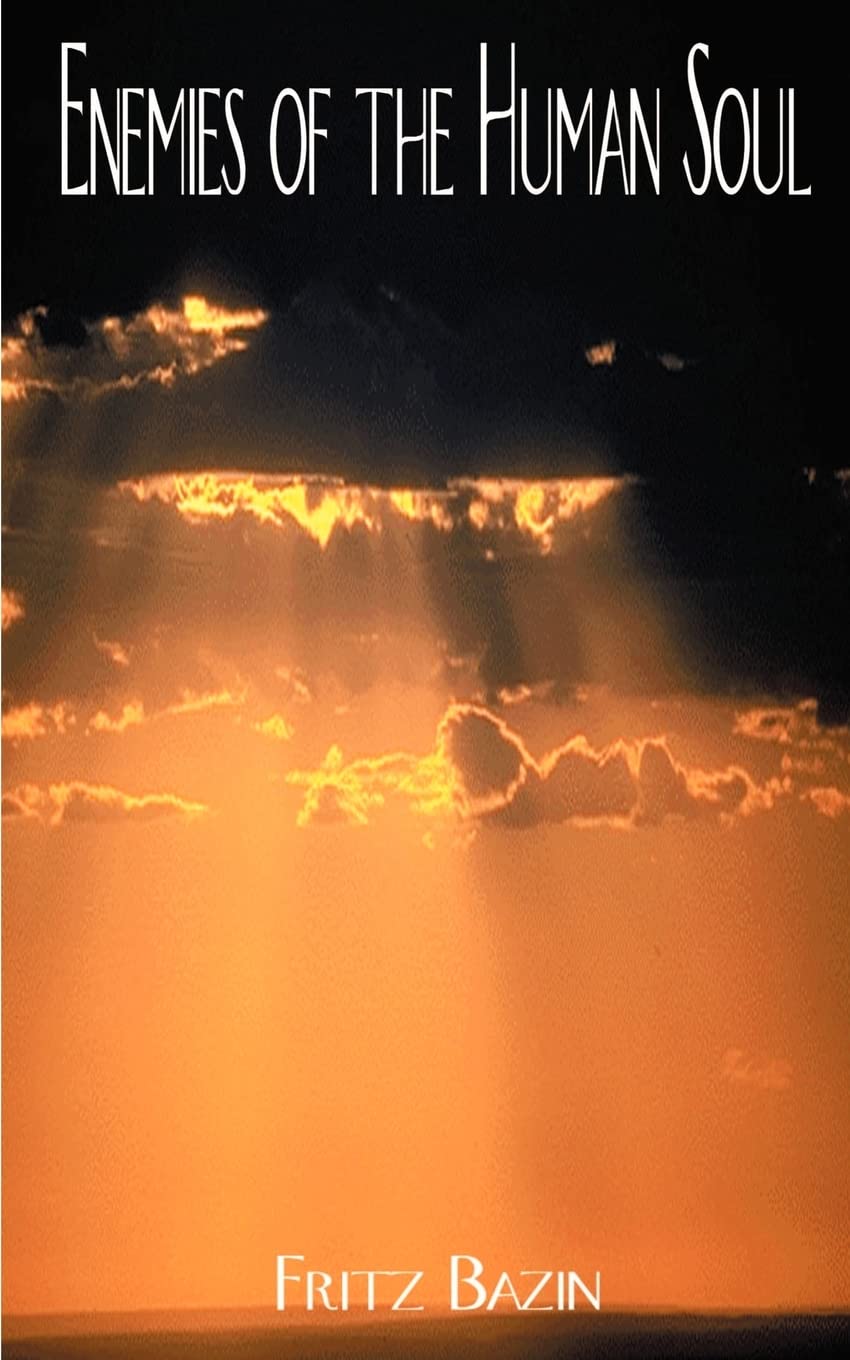 Enemies of the Human Soul,Used