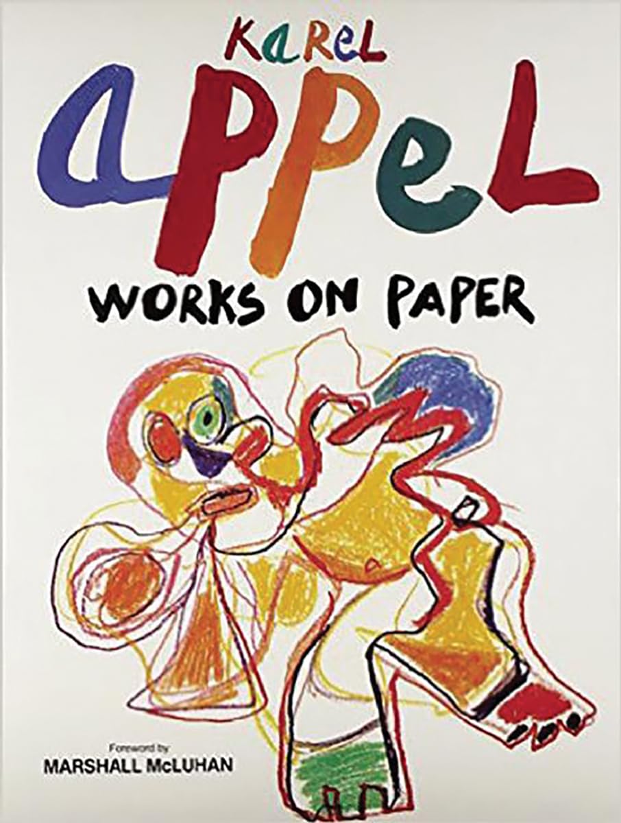 Karel Appel: Works on Paper,Used