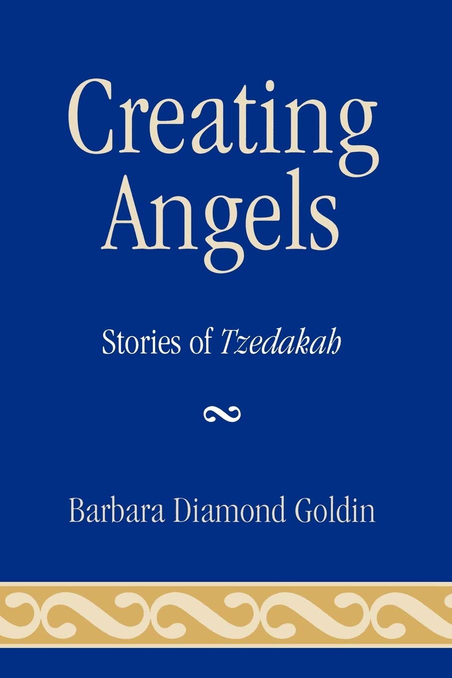 Creating Angels: Stories of Tzedakah,Used