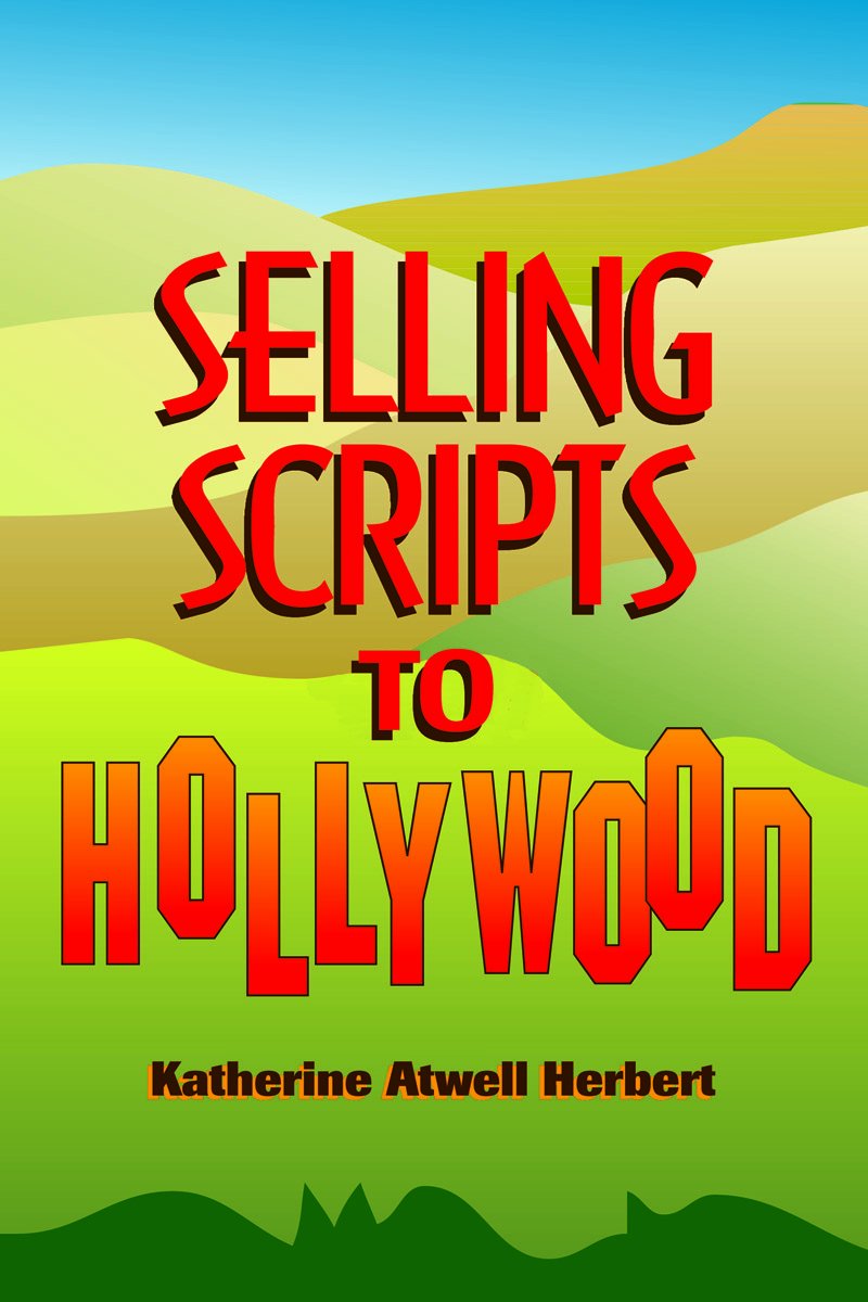 Selling Scripts to Hollywood,Used