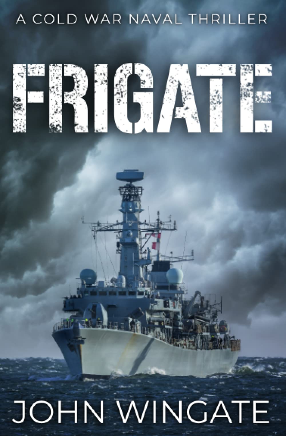 Frigate (The Cold War Naval Thriller Series),Used