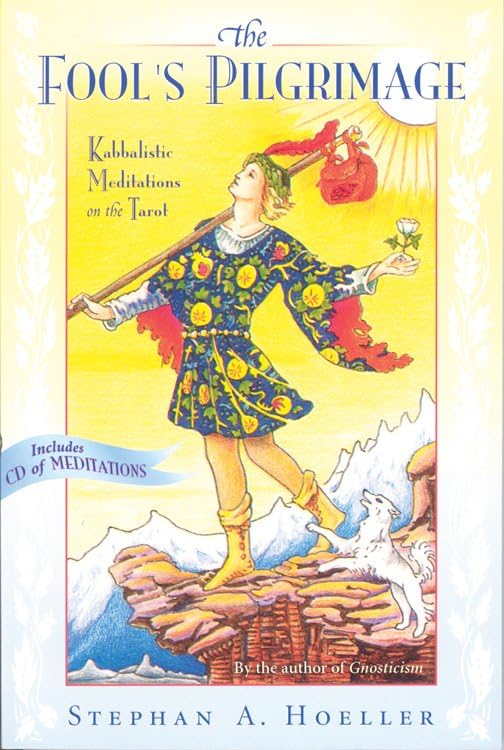 Fool'S Pilgrimage: Kabbalistic Meditations On The Tarot,Used