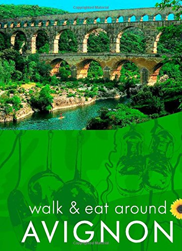 Walk & Eat Around Avignon,Used