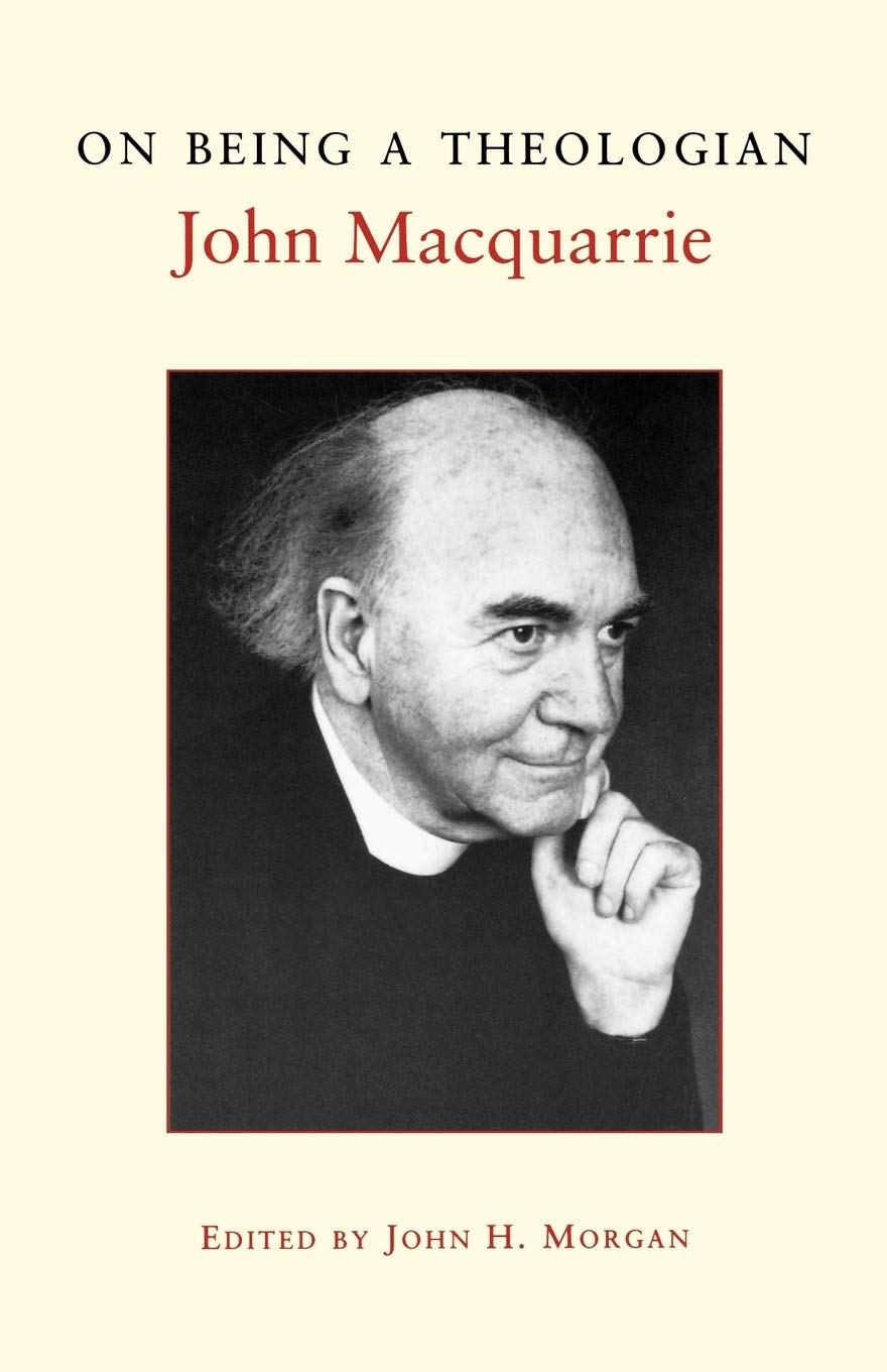 On Being A Theologian
