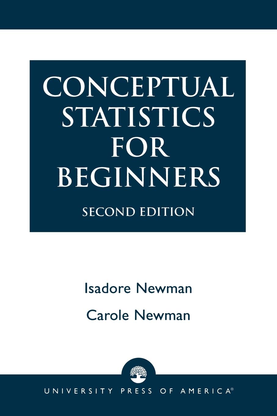 Conceptual Statistics for Beginners, Second Edition,Used