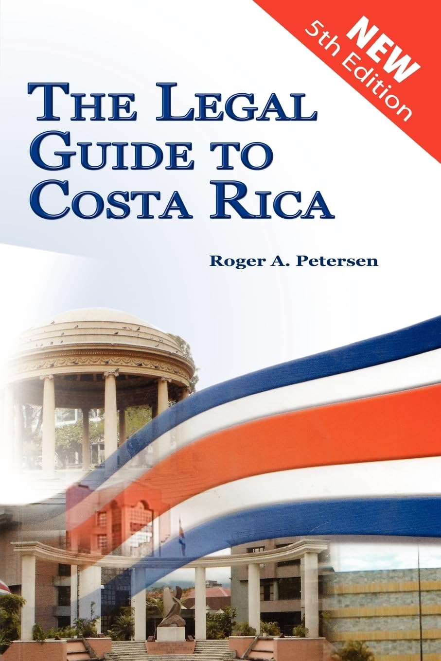 The Legal Guide to Costa Rica,Used