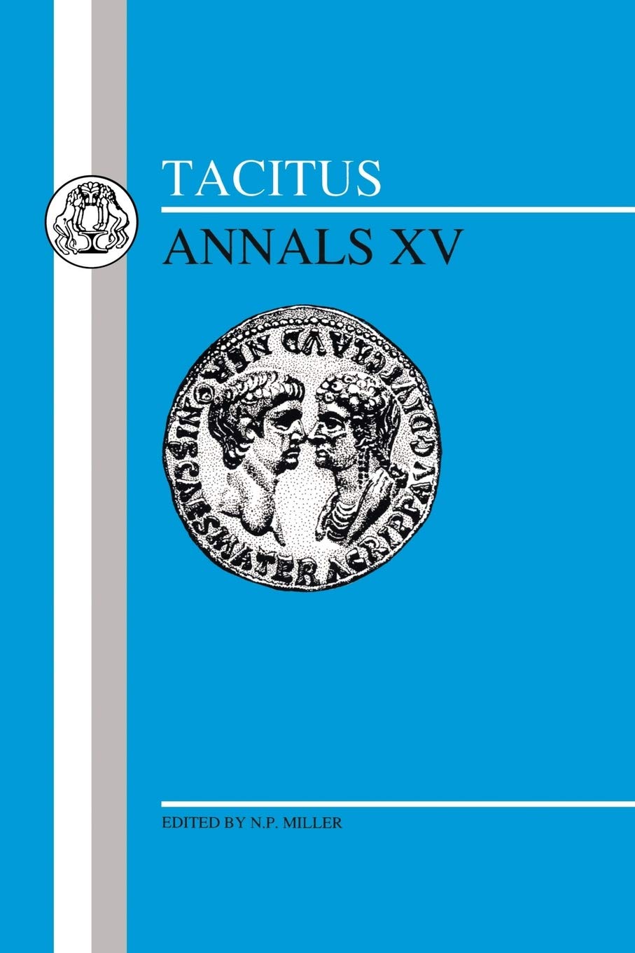 Tacitus: Annals Xv (Latin Texts) (Latin And English Edition),Used