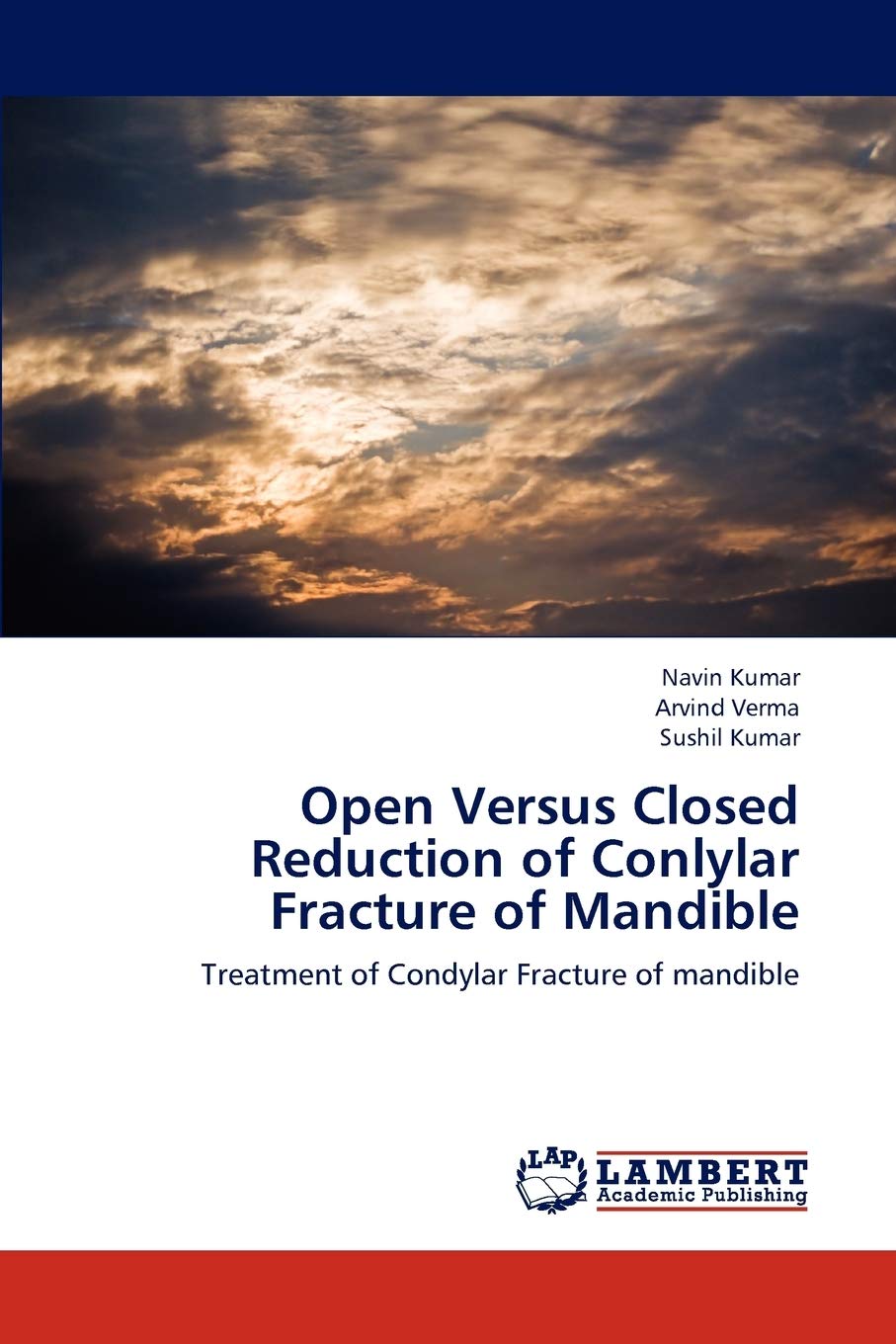 Open Versus Closed Reduction of Conlylar Fracture of Mandible: Treatment of Condylar Fracture of mandible,Used
