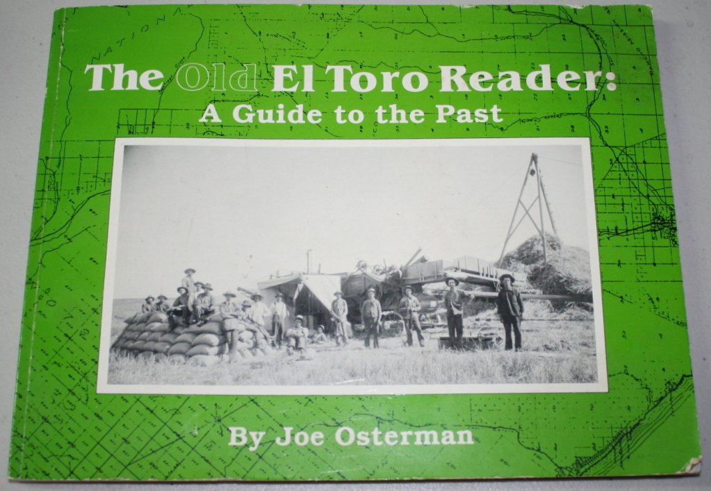 The Old El Toro Reader: A Guide to the Past,Used