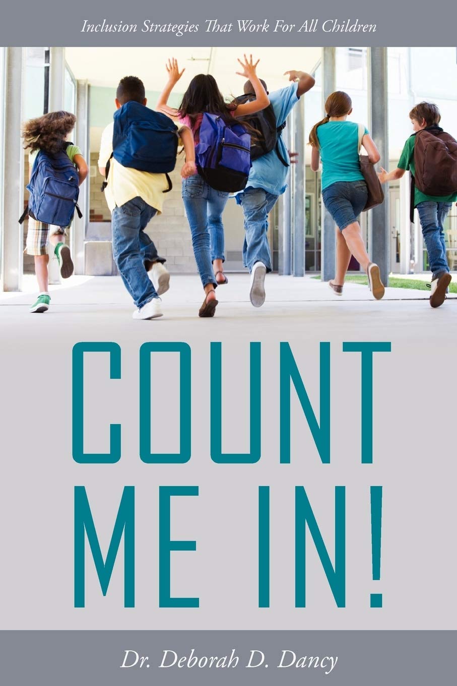 Count Me In!: Inclusion Strategies That Work For All Children,Used