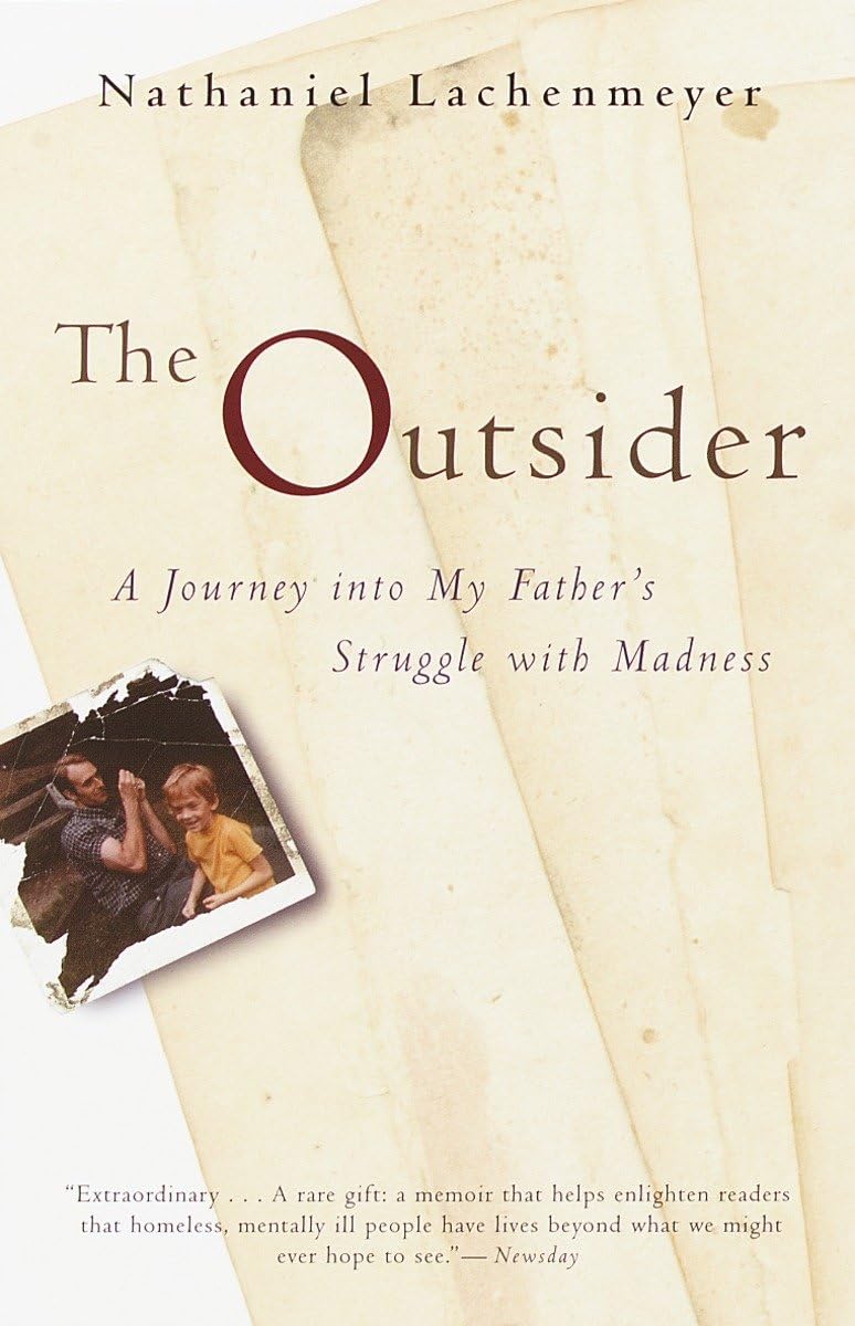 The Outsider: A Journey Into My Father's Struggle With Madness,Used