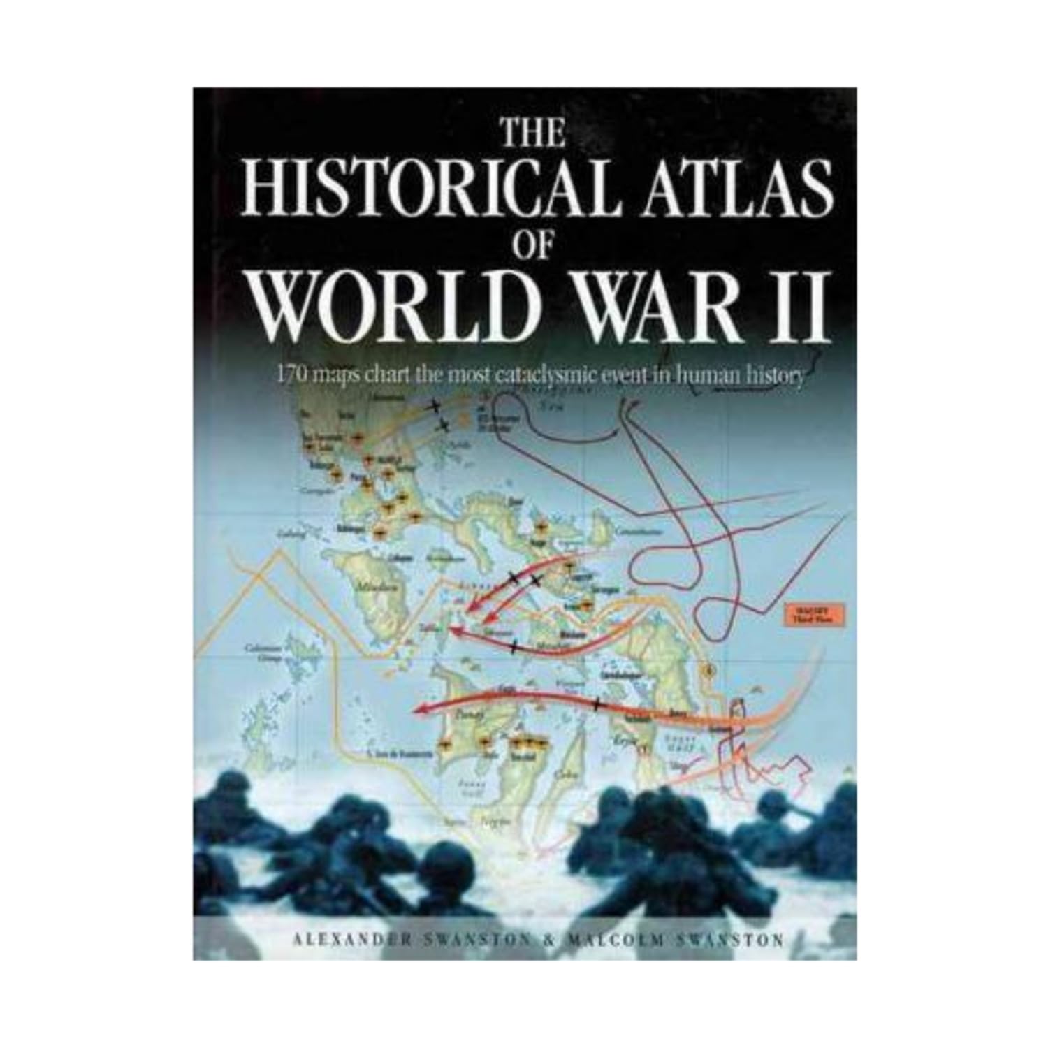 The Historical Atlas Of World War Ii (Historical Atlas Series),New