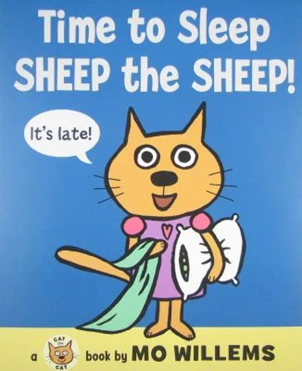 Time to Sleep, Sheep the Sheep! (Cat the Cat Series, 4),Used