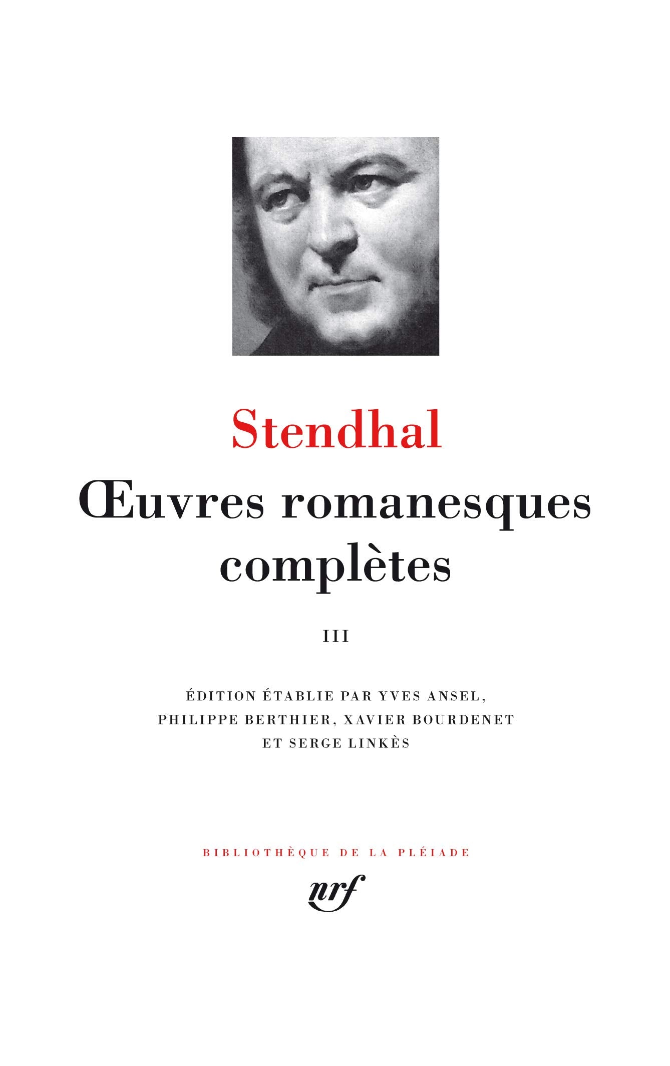 Oeuvres romanesques completes tome 3 [Bibliotheque de la Pleiade (French Edition),Used