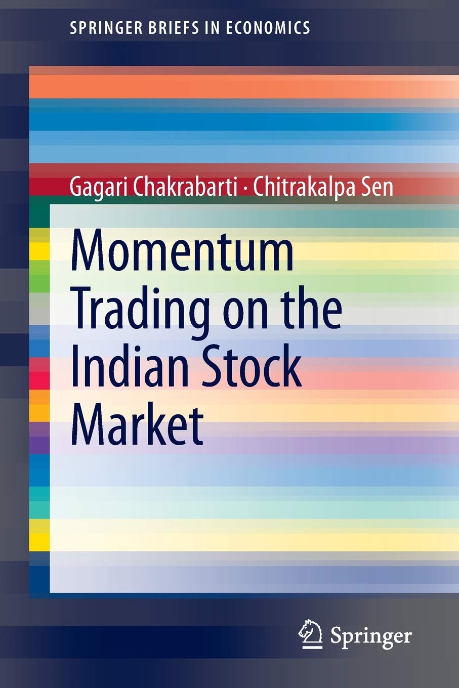 Momentum Trading On The Indian Stock Market (Springerbriefs In Economics),Used