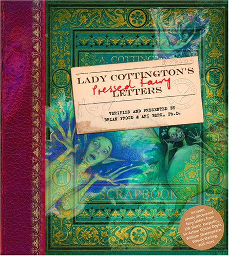 Lady Cottington'S Pressed Fairy Letters