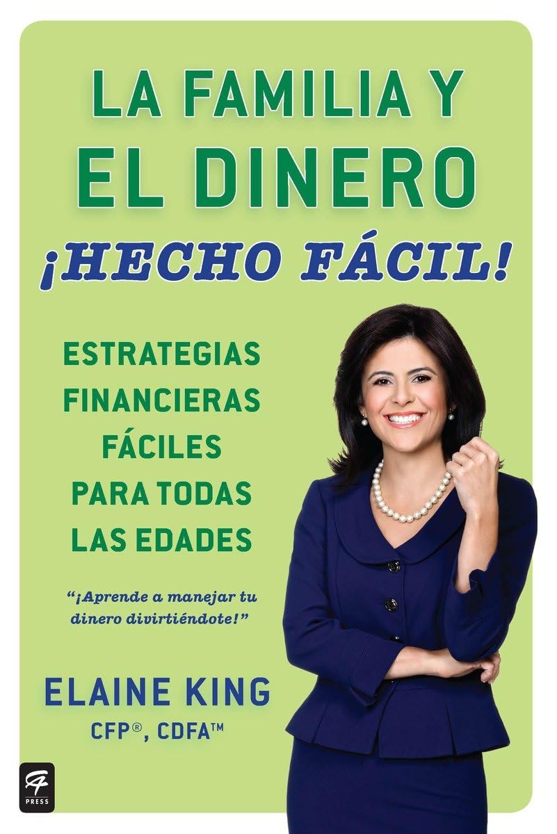 La Familia Y El Dinero Hecho Fcil! (Family And Money, Made Easy!) (Spanish Edition)