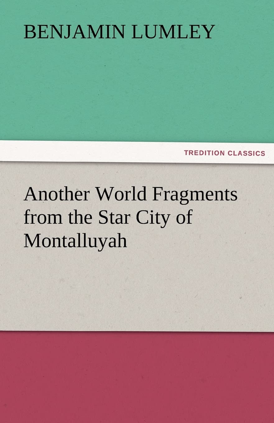 Another World Fragments from the Star City of Montalluyah,Used