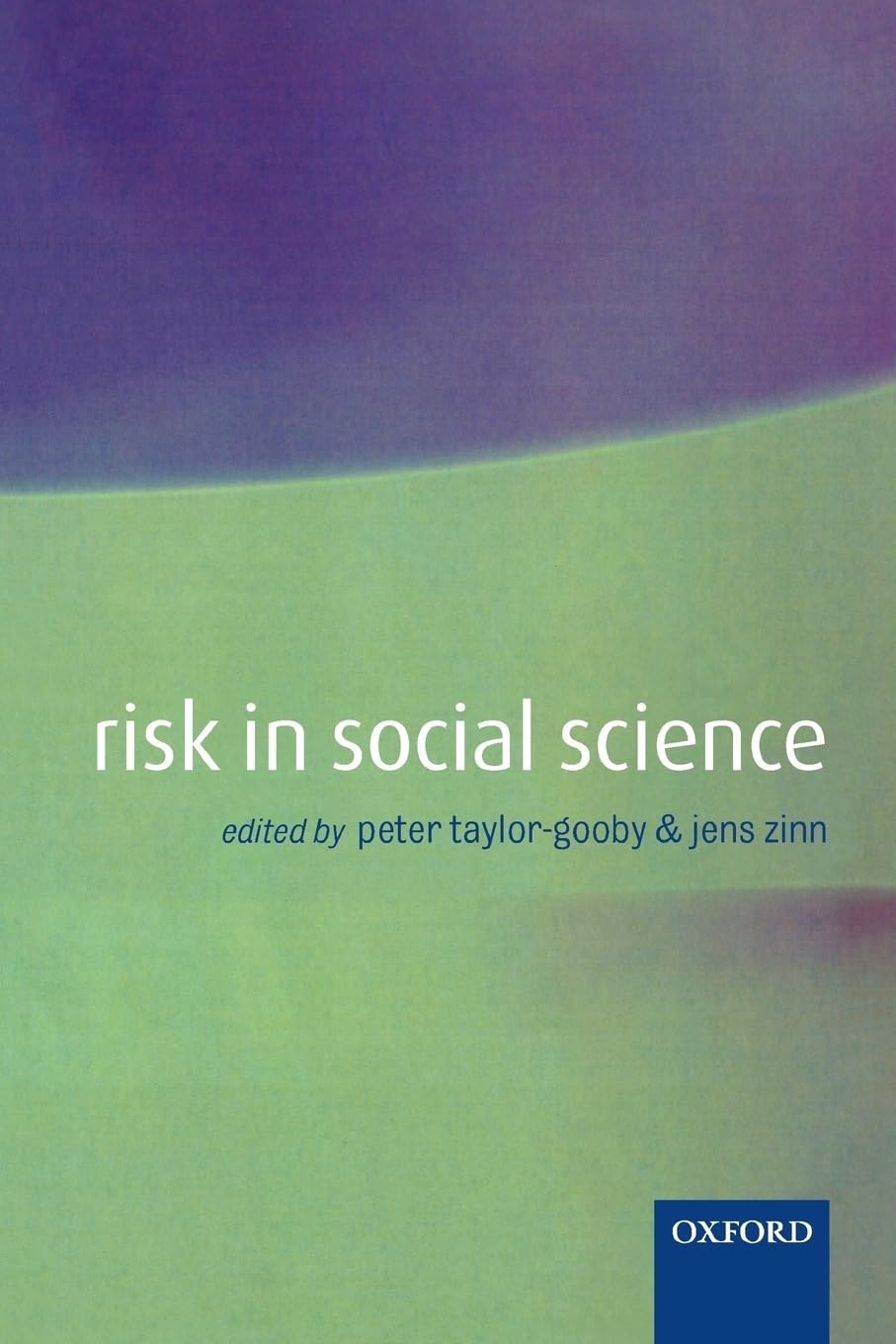 Risk in Social Science,Used