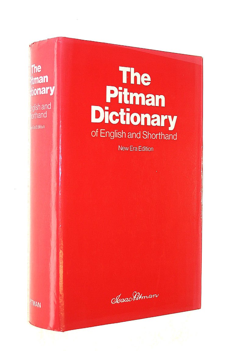 The Pitman Dictionary Of English And Shorthand,New